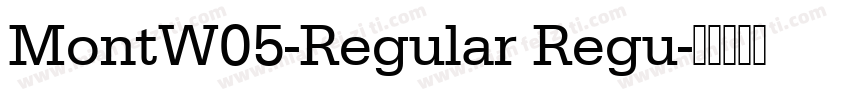 MontW05-Regular Regu字体转换